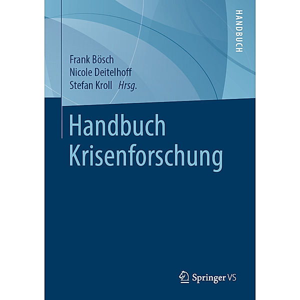 Handbuch Krisenforschung