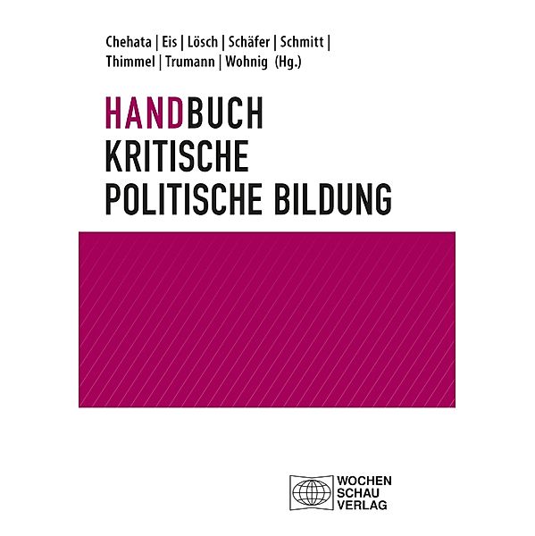 Handbuch kritische politische Bildung