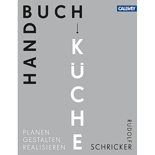 Handbuch Küche, Rudolf Schricker