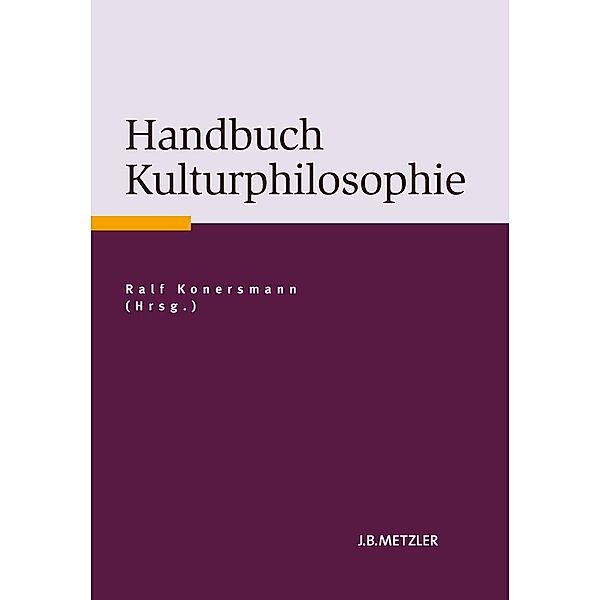 Handbuch Kulturphilosophie