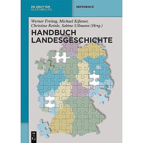 Handbuch Landesgeschichte / De Gruyter Reference