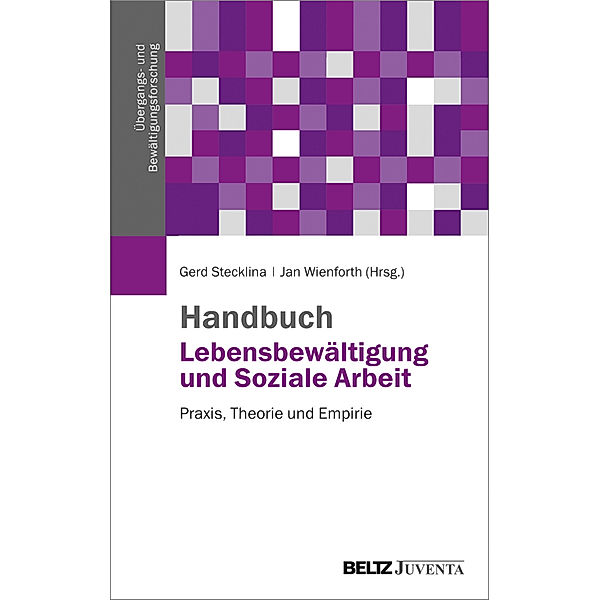 Handbuch Lebensbewältigung und Soziale Arbeit