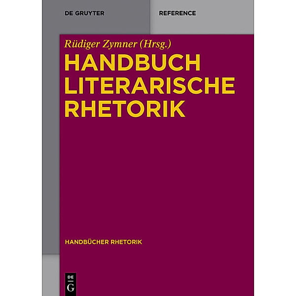 Handbuch Literarische Rhetorik