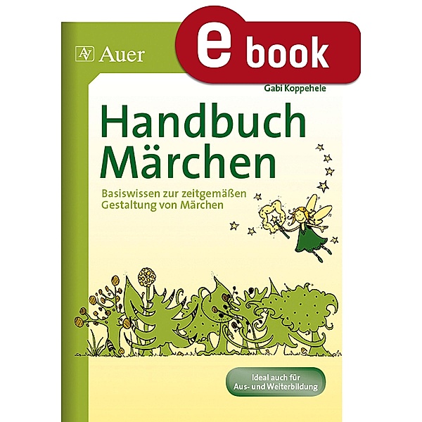 Handbuch Märchen, Gabi Koppehele