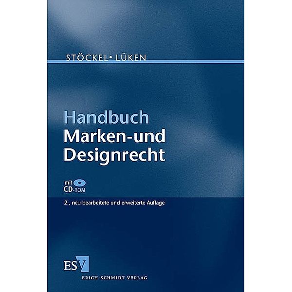 Handbuch Marken- und Designrecht, m. CD-ROM