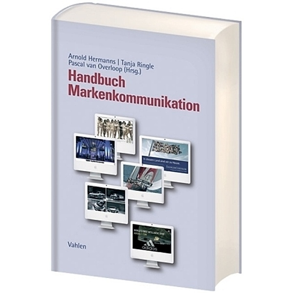 Handbuch Markenkommunikation