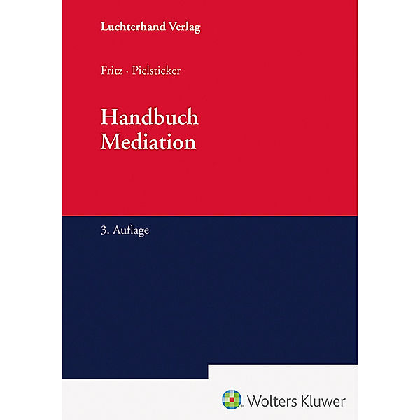 Handbuch Mediationsrecht, Handbuch Mediation