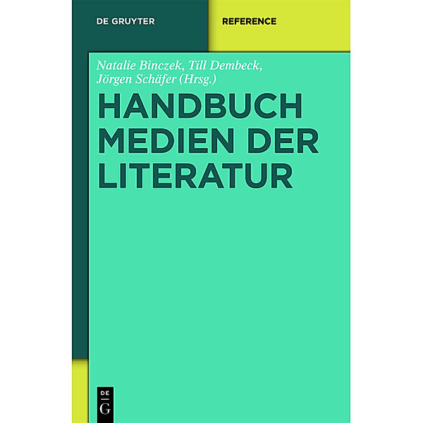 Handbuch Medien der Literatur