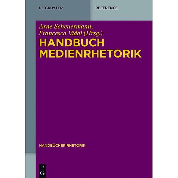 Handbuch Medienrhetorik / Handbücher Rhetorik Bd.6