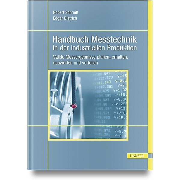 Handbuch Messtechnik in der industriellen Produktion