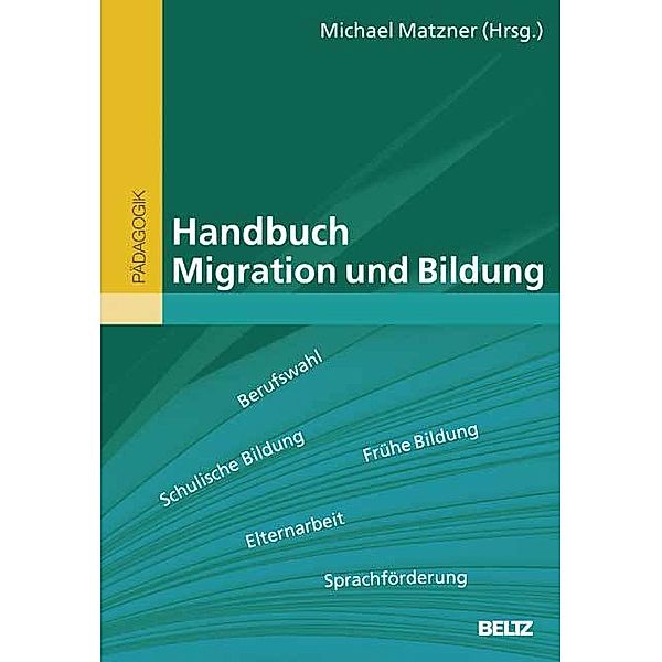 Handbuch Migration und Bildung