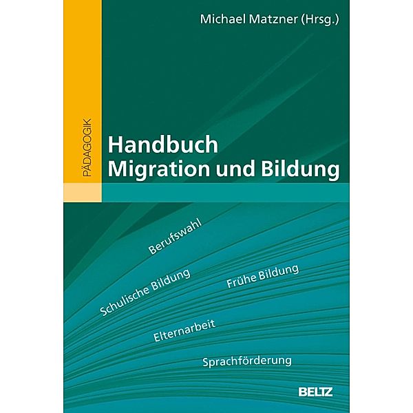 Handbuch Migration und Bildung