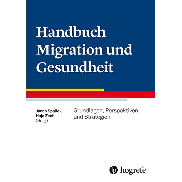 Handbuch Migration und Gesundheit, Jacob Spallek