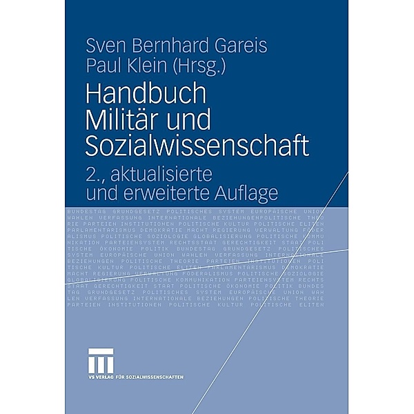 Handbuch Militär und Sozialwissenschaft, Sven Bernhard Gareis, Paul Klein