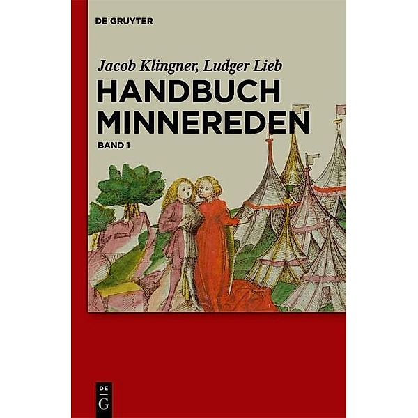 Handbuch Minnereden, Jacob Klingner, Ludger Lieb