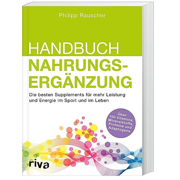 Handbuch Nahrungsergänzung, Philipp Rauscher