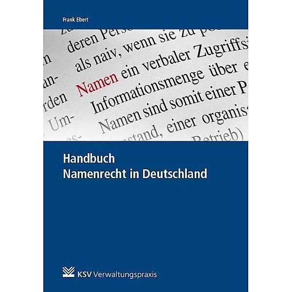 Handbuch Namenrecht in Deutschland, Frank Ebert