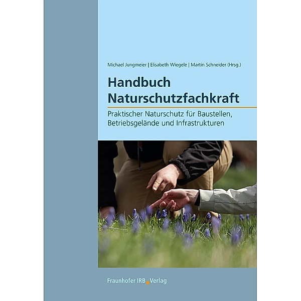 Handbuch Naturschutzfachkraft.