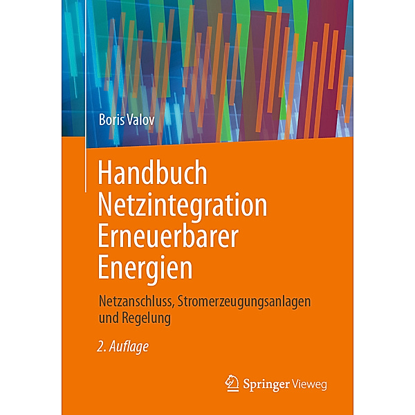 Handbuch Netzintegration Erneuerbarer Energien, Boris Valov