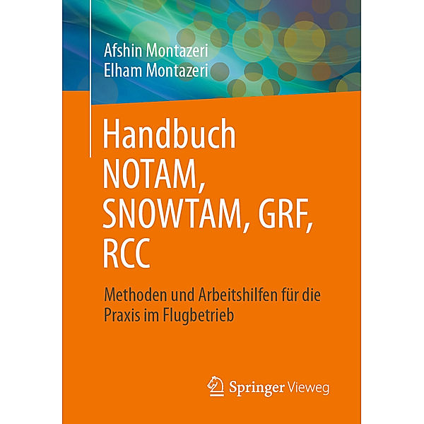 Handbuch NOTAM, SNOWTAM, GRF, RCC, Elham Montazeri, Afshin Montazeri