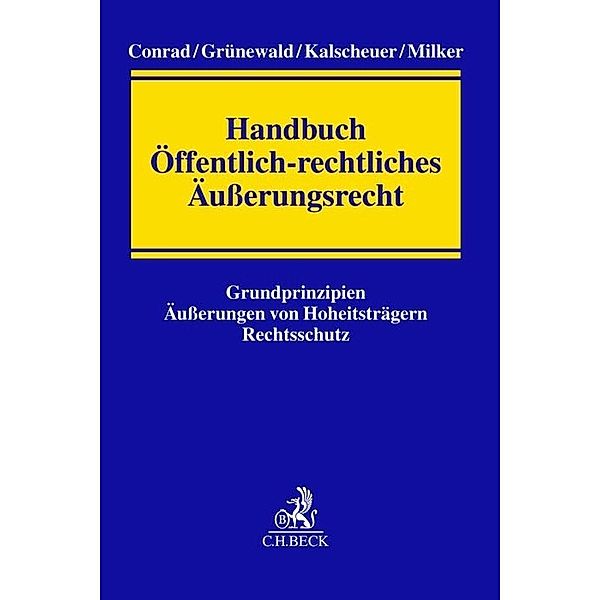 Handbuch Öffentlich-rechtliches Äusserungsrecht