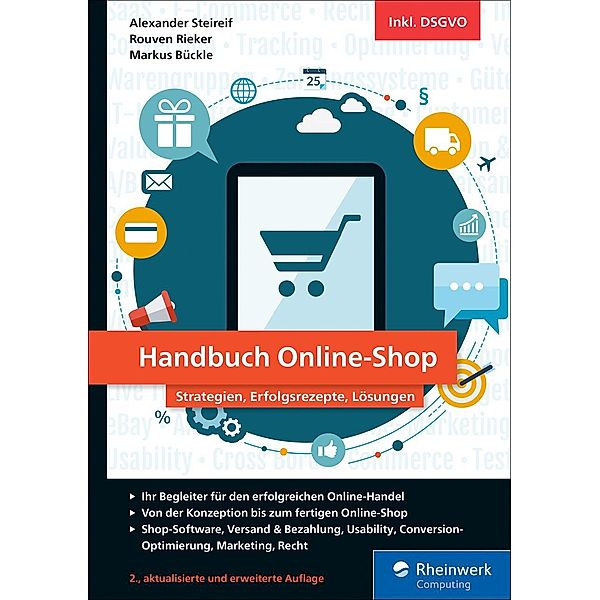 Handbuch Online-Shop / Rheinwerk Computing, Alexander Steireif, Markus Bückle, Rouven Alexander Rieker