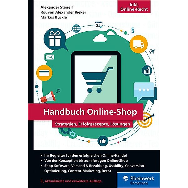 Handbuch Online-Shop / Rheinwerk Computing, Alexander Steireif, Rouven Alexander Rieker, Markus Bückle