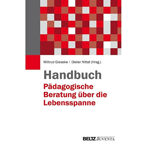 Handbuch Pädagogische Beratung über die Lebensspanne