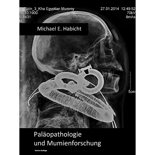 Handbuch Paleopathologie und Mumienforschung