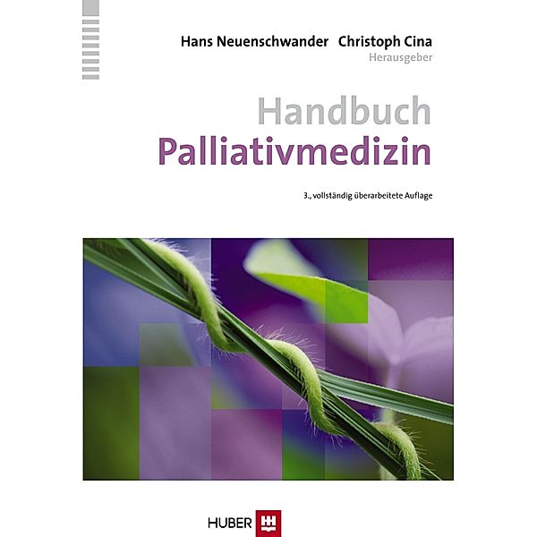 Handbuch Palliativmedizin, Hans Neuenschwander, Christoph Cina