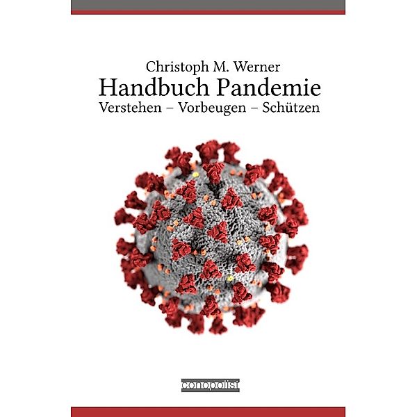 Handbuch Pandemie, Christoph M. Werner