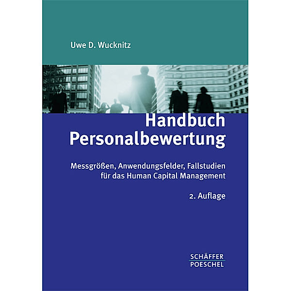 Handbuch Personalbewertung, Uwe D. Wucknitz