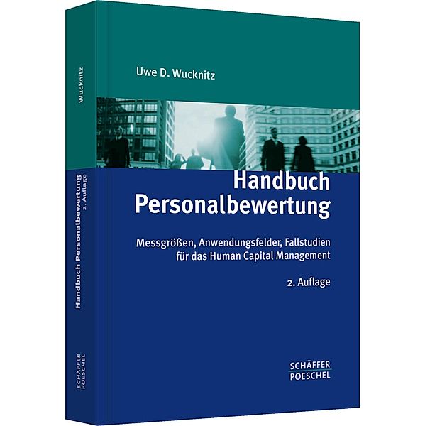 Handbuch Personalbewertung, Uwe D. Wucknitz