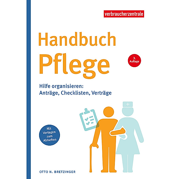 Handbuch Pflege, Otto N. Bretzinger