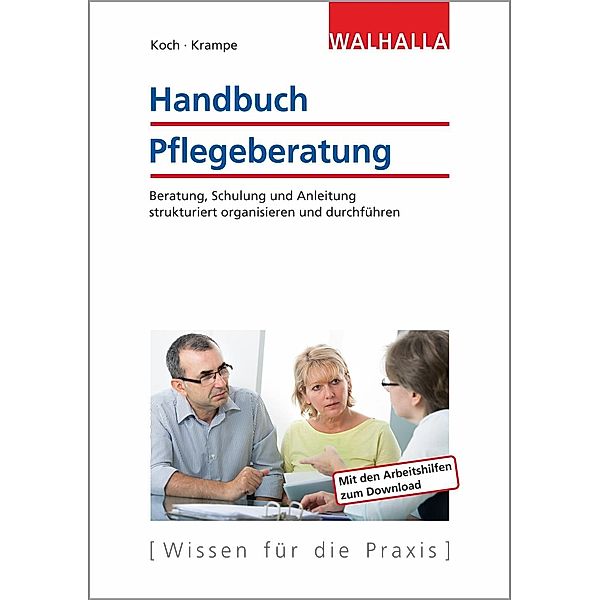 Handbuch Pflegeberatung, Katja Koch