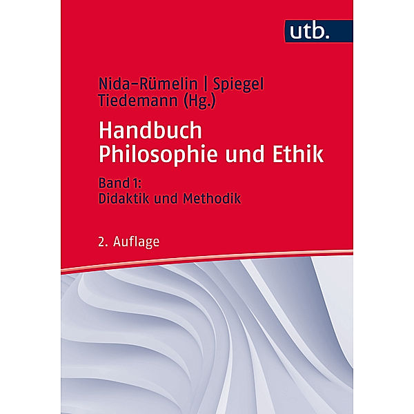 Handbuch Philosophie und Ethik