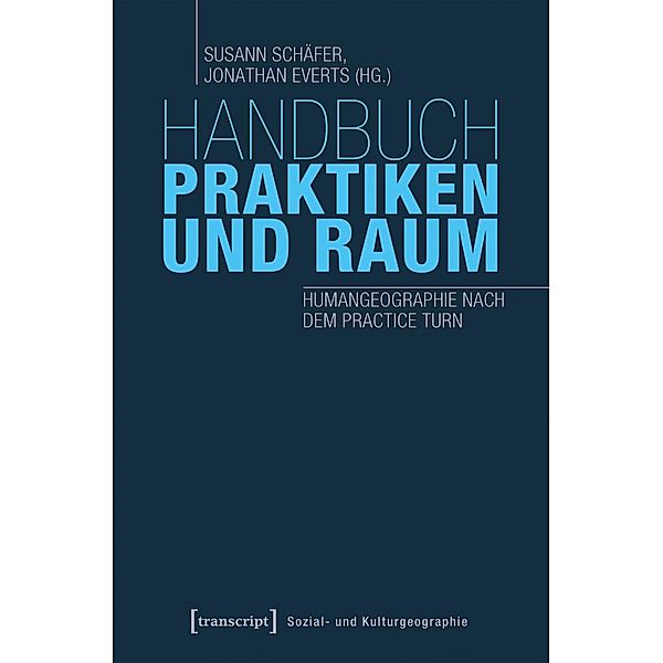 Handbuch Praktiken und Raum
