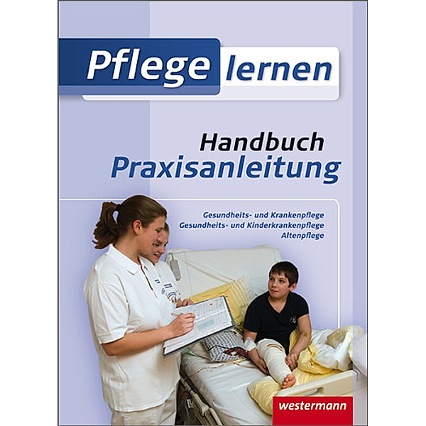 Handbuch Praxisanleitung, Michael Mayer, Katja Baader, Sonja Engel, Edgar Gindele, Ramona Jobst