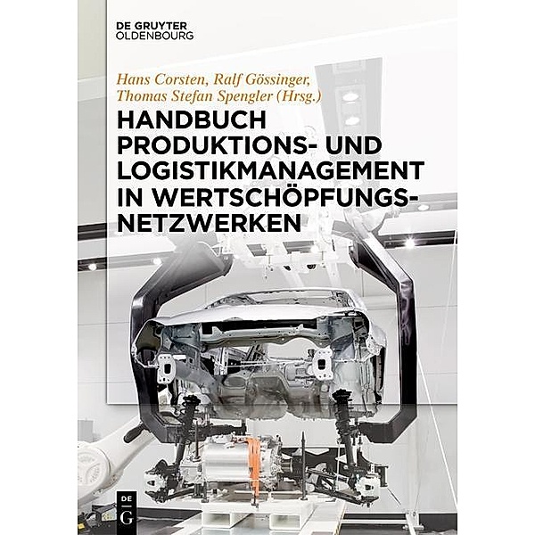 Handbuch Produktions- und Logistikmanagement in Wertschöpfungsnetzwerken
