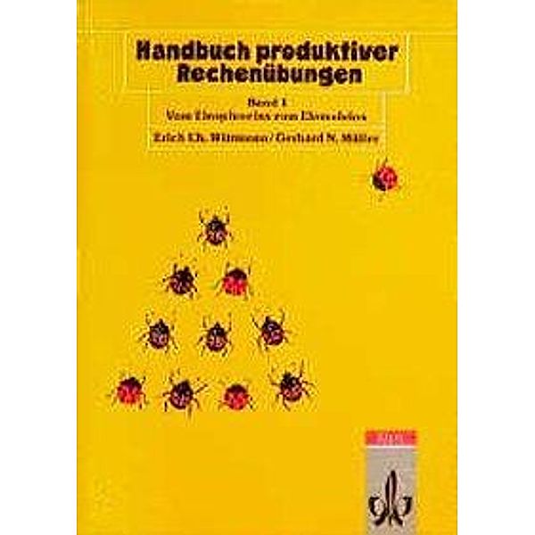 Handbuch produktiver Rechenübungen, Erich Chr. Wittmann, Gerhard N. Müller