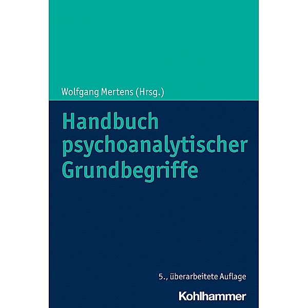 Handbuch psychoanalytischer Grundbegriffe