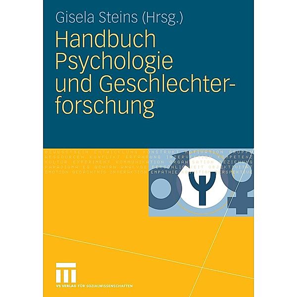 Handbuch Psychologie und Geschlechterforschung, Gisela Steins