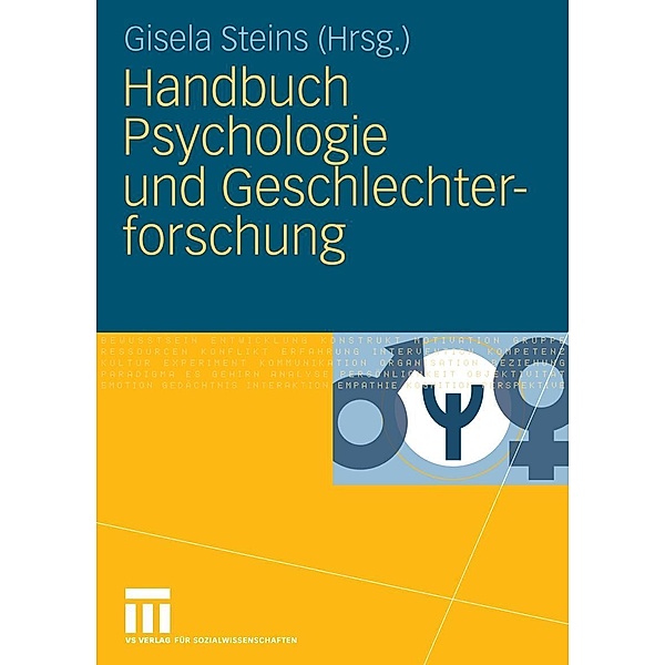 Handbuch Psychologie und Geschlechterforschung, Gisela Steins