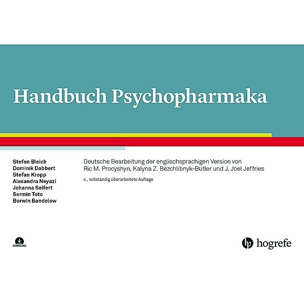 Handbuch Psychopharmaka, Stefan Bleich, Borwin, Dominik Dabbert, Stefan Kropp, Alexandra Neyazi, Johanna Seifert, Sermin Toto