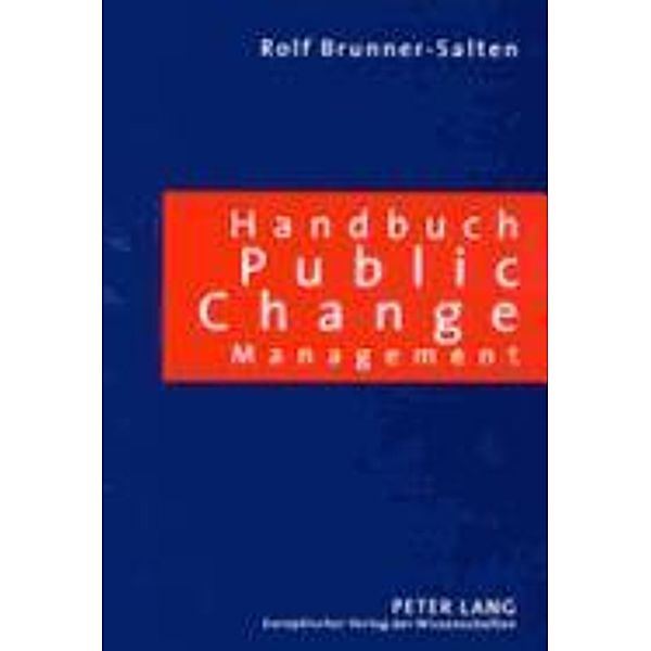 Handbuch Public Change Management, Ralf Halten