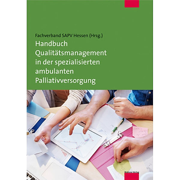 Handbuch Qualitätsmanagement in der spezialisierten ambulanten Palliativversorgung