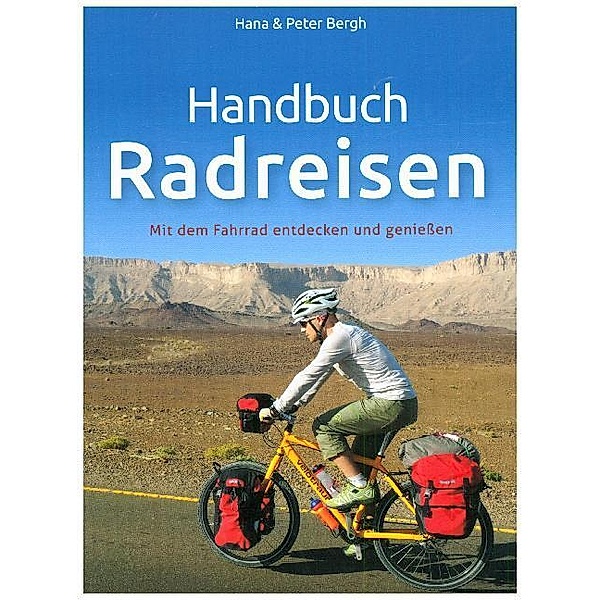 Handbuch Radreisen, Hana Bergh, Peter Bergh