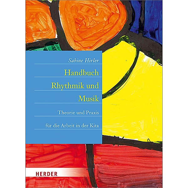 Handbuch Rhythmik und Musik, Sabine Hirler