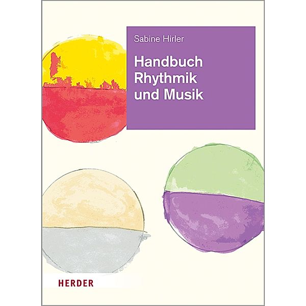 Handbuch Rhythmik und Musik, Sabine Hirler