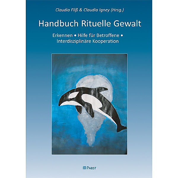 Handbuch Rituelle Gewalt, Claudia Igney, Claudia Fliß